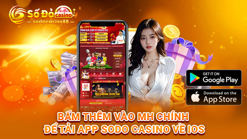 Bấm Thêm vào MH chính để tải app SODO Casino về IOS