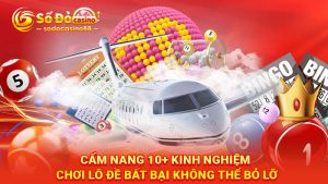 Kinh nghiệm chơi lô đề