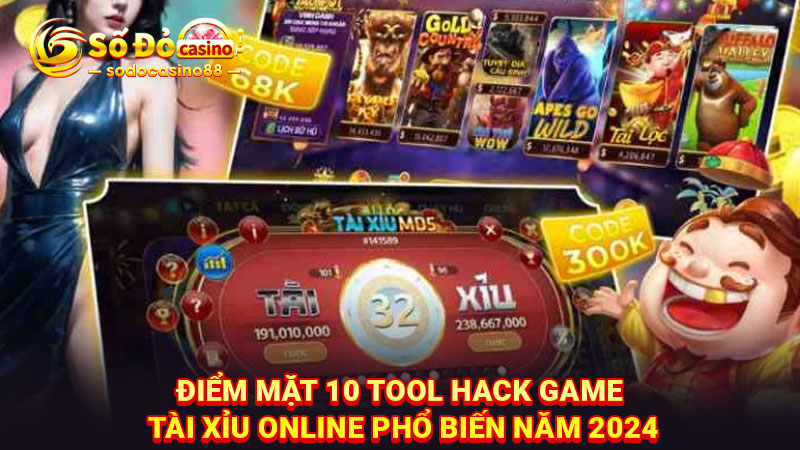 Điểm mặt 10 tool hack game tài xỉu online phổ biến năm 2024