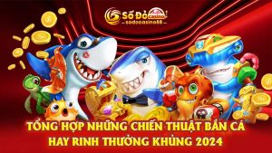 Chiến thuật bắn cá